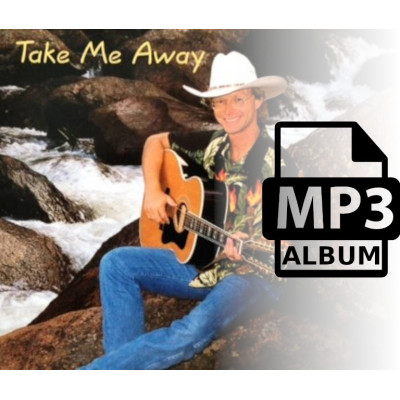 Take Me Away MP3 Album